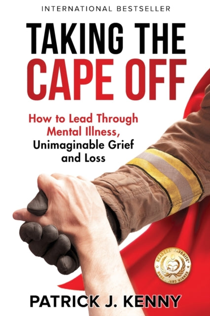 Taking the Cape Off: How to Lead Through Mental