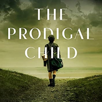 The Prodigal Child