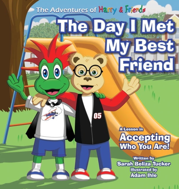 The Day I Met My Best Friend: A Children's Book