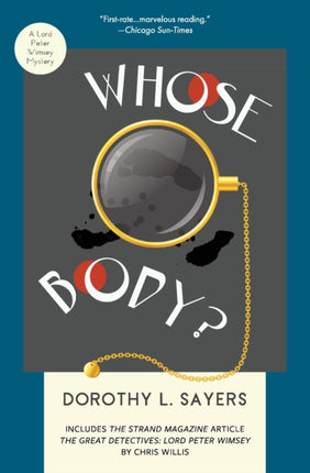 Whose Body?: A Lord Peter Wimsey Mystery