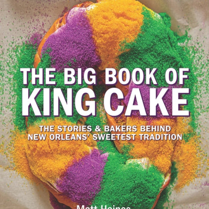 The Big Book of King Cake