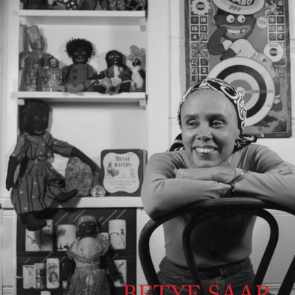 Betye Saar: Black Doll Blues