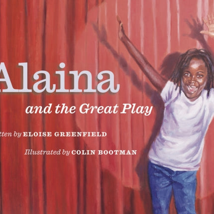 Alaina and the Great Play