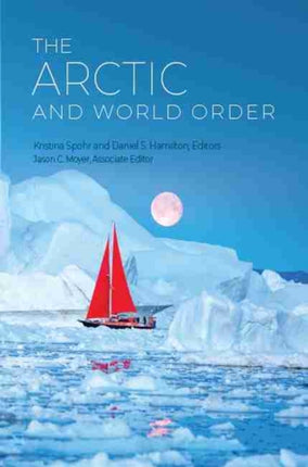 The Arctic and World Order