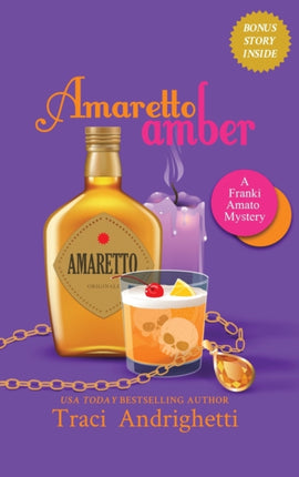 Amaretto Amber: A Private Investigator Comedy