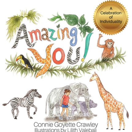 Amazing YOU! A Celebration of Individuality