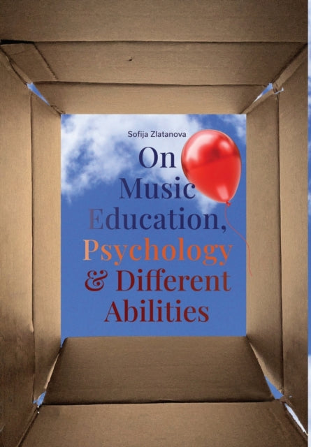 On Music Education, Psychology & Different