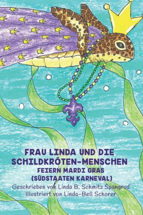 Frau Linda Und Die Schildkröten-Menschen Feiern