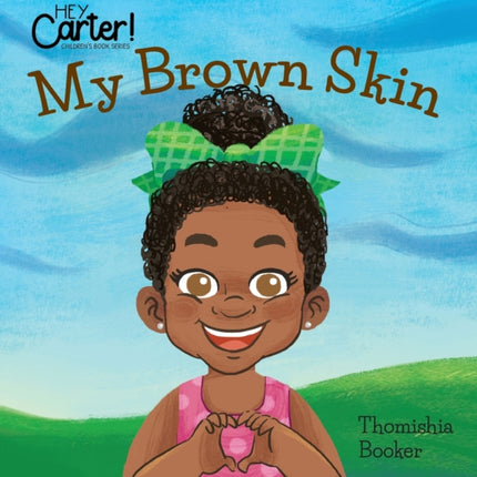 My Brown Skin