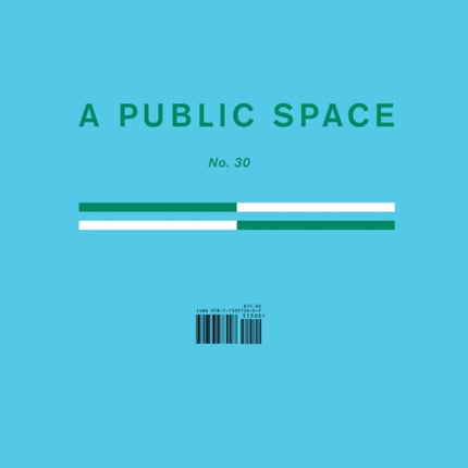 A Public Space No. 30