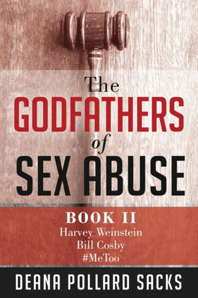 The Godfathers of Sex Abuse, Book II: Harvey