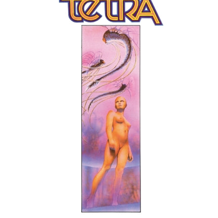 Tetra: The Restored Graphic Novel
