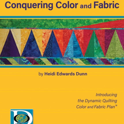 Conquering Color and Fabric: Introducing the