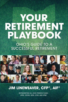 Your Retirement Playbook: Ohio's Guide to Planning a Successful Retirement