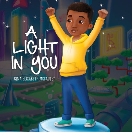 A Light in You: Nephew Edition