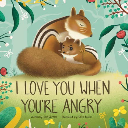 I Love You When You're Angry