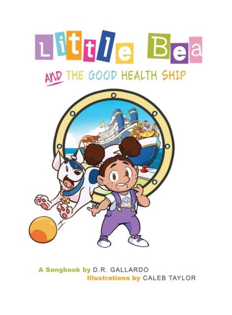 Little Bea and The Good Health Ship