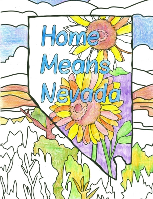 Home Means Nevada Coloring Book