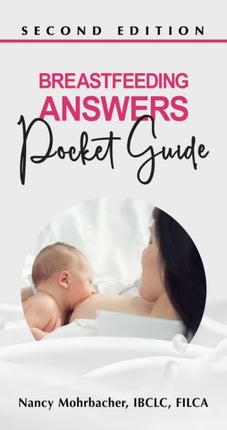 Breastfeeding Answers - Pocket Guide