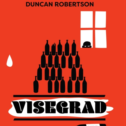 Visegrad: A Novel