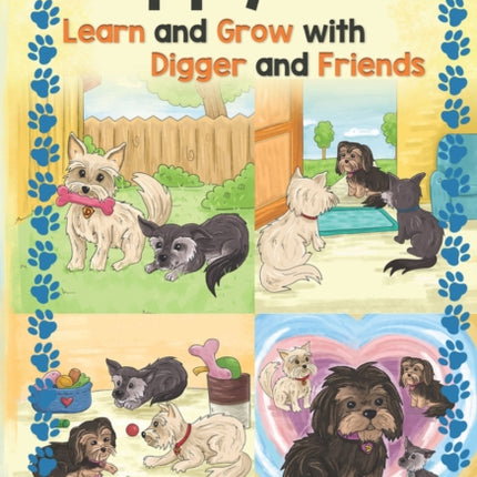 Puppy Pals: Learn and Grow with Digger and Friends