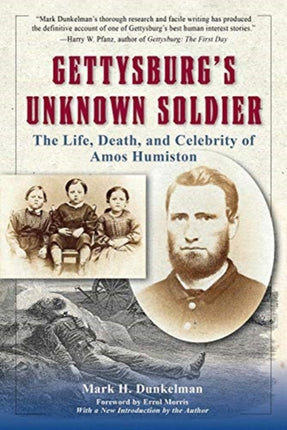 Gettysburg'S Unknown Soldier: The Life, Death,