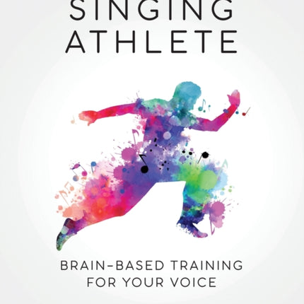 The Singing Athlete