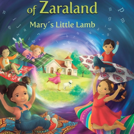 Adventures of Zaraland: Mary's Little Lamb