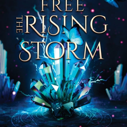 To Free the Rising Storm