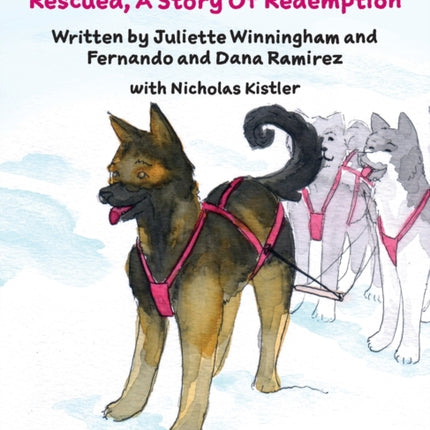 Rescued, A Story Of Redemption