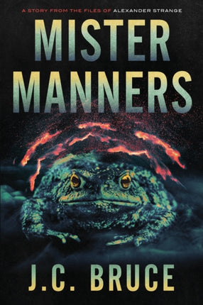 Mister Manners: A Story From the Files of