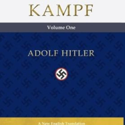Mein Kampf (vol. 1): New English Translation