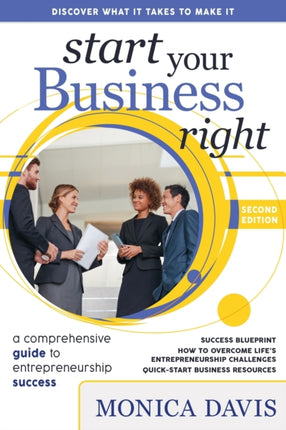 Start Your Business Right: A Comprehensive Guide