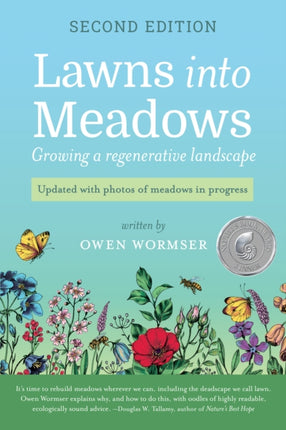 Lawns Into Meadows, 2nd Edition: Growing a Regenerative Landscape