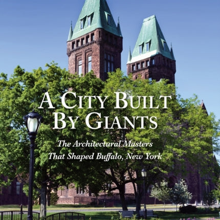 A City Built By Giants: The Architectural Masters
