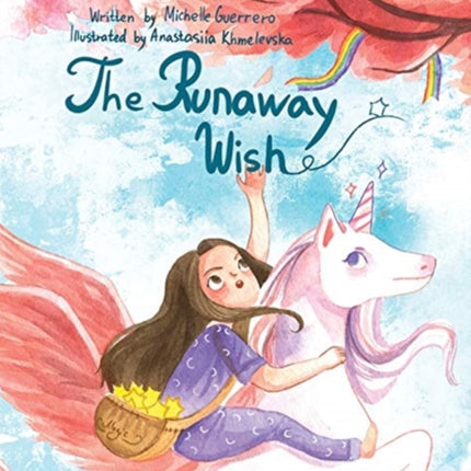 The Runaway Wish