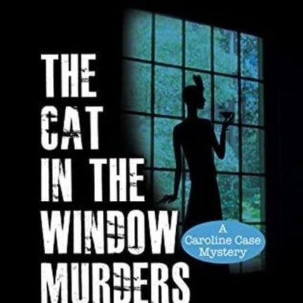 The Cat in the Window Murders: A Wnd Grass Hill Novel