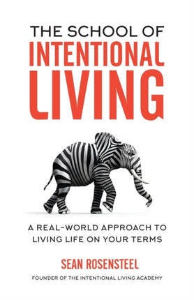 The School of Intentional Living: A Real-World