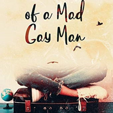 Diary of a Mad Gay Man
