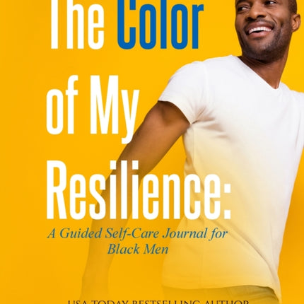 The Color of My Resilience: A Guided Self-Care