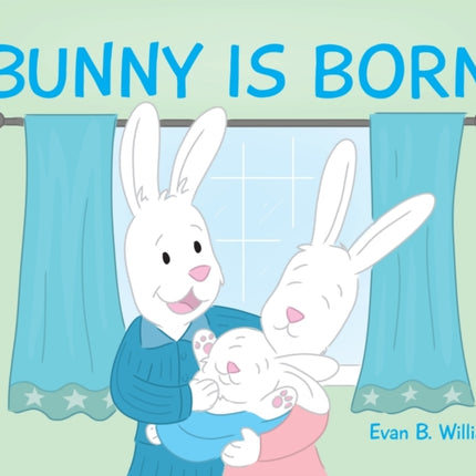 Bunny Is Born