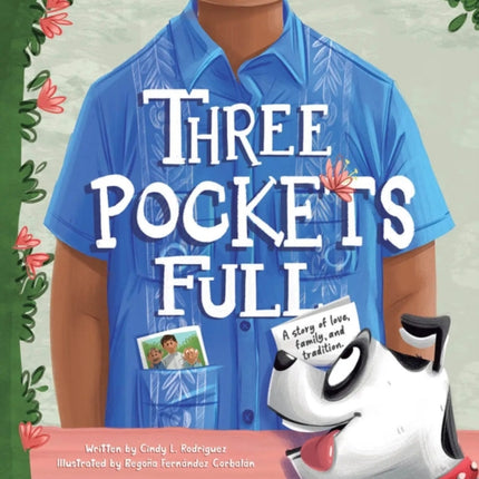 Three Pockets Full: A story of love, family, and tradition