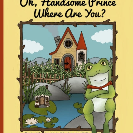 Oh, Handsome Prince Where Are You?
