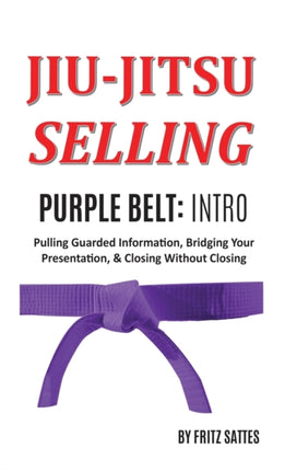 Jiu Jitsu Selling: Purple Belt Intro: Pulling