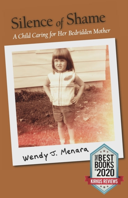 Silence of Shame: A Child Caring for Her