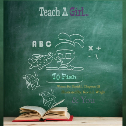 Teach A Girl: To Fish