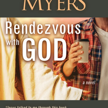 Rendezvous with God - Volume One: A Novel