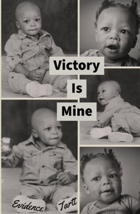Victory Is Mine Evidence Tartt: I, THE LORD