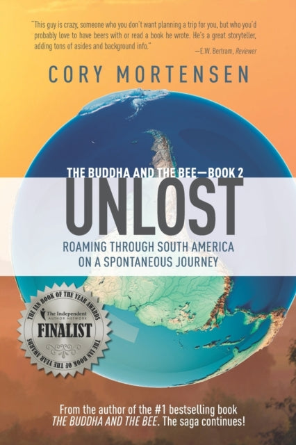 Unlost: Roaming Through South America on a