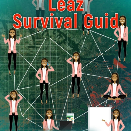 Leaz Survival Guid